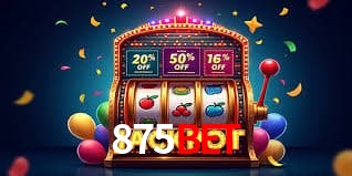 Account Benefits 875bet